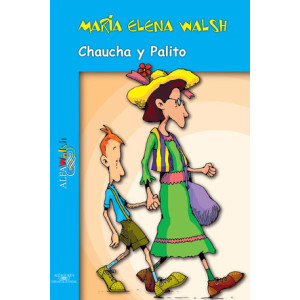 Chaucha y Palito