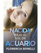 Nacida bajo el sol de Acuario (Serie Nacidas 2)