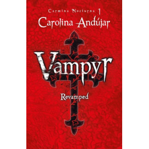 Vampyr. Revamped (Carmina Nocturna 1)