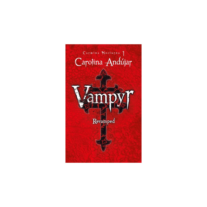 Vampyr. Revamped (Carmina Nocturna 1)