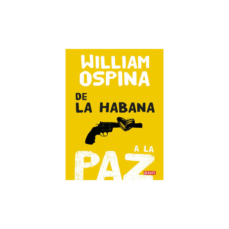 De la Habana a la paz