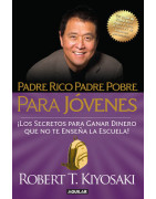 Padre rico, padre pobre para jóvenes