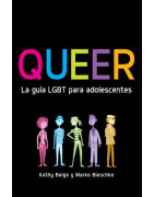 Queer. La guía LGBT para adolescentes