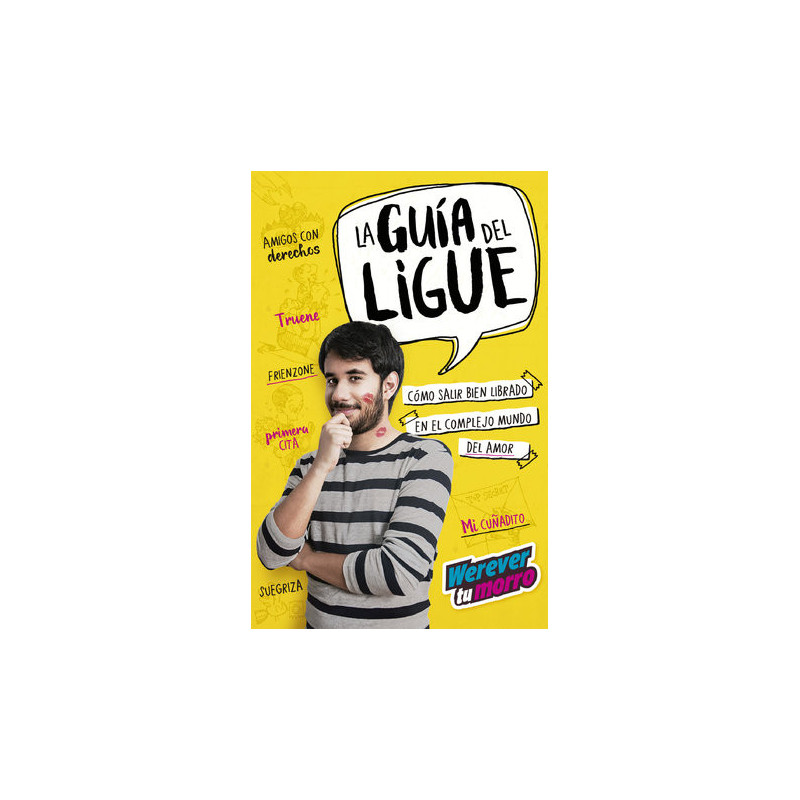 La guía del ligue (Werevertumorro)