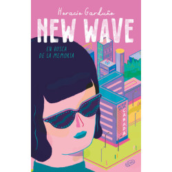 New wave. En busca de la...