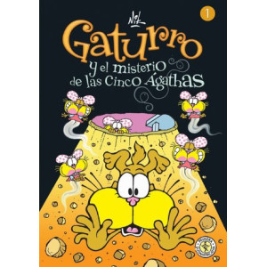 Gaturro 1. Gaturro y el misterio de las cinco Ágathas (Fixed Layout)