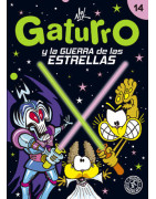 Gaturro 14. Gaturro y la guerra de las estrellas