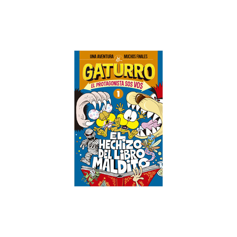 El hechizo del libro maldito (Gaturro. El protagonista sos vos 1)