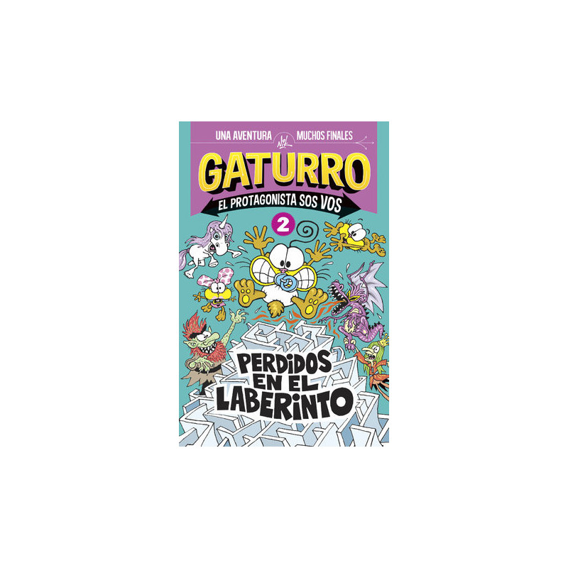 Perdidos en el laberinto (Gaturro. El protagonista sos vos 2)