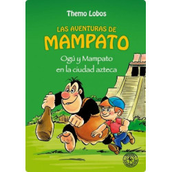 Ogu y Mampato en la ciudad...