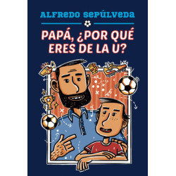 Papá, ¿por qué eres de la U?