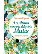 La última correría del sabio Mutis