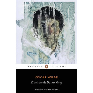 El retrato de Dorian Gray (Los mejores clásicos)