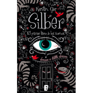 Silber. El primer libro de los sueños (Silber 1)