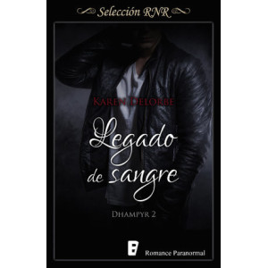 Legado de sangre (Trilogía Dhampyr 2)