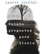 Veinte preguntas para Gloria