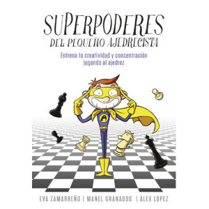 Superpoderes del pequeño ajedrecista