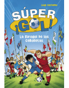 La Eurogol de los Cebolletas (Súper ¡Gol! 7)