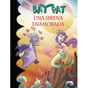 Una sirena enamorada (Serie Bat Pat 40)