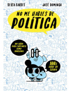 No me hables de... Politica