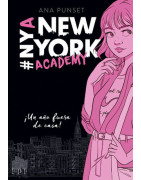 ¡Un año fuera de casa! (Serie New York Academy 1)