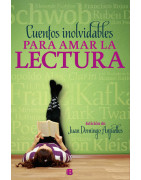 Cuentos inolvidables para amar la lectura