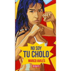 No soy tu cholo