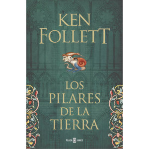 Los pilares de la Tierra (Saga Los pilares de la Tierra 1)