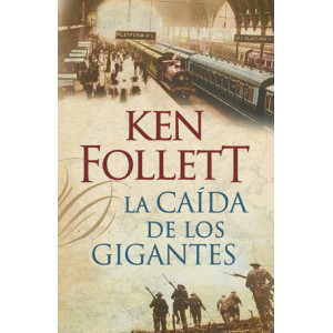 La caída de los gigantes (The Century 1)