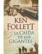 La caída de los gigantes (The Century 1)