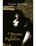 El Bosque de los Pigmeos (Memorias del Águila y del Jaguar 3)