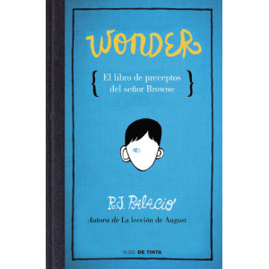 Wonder. El libro de preceptos del señor Browne