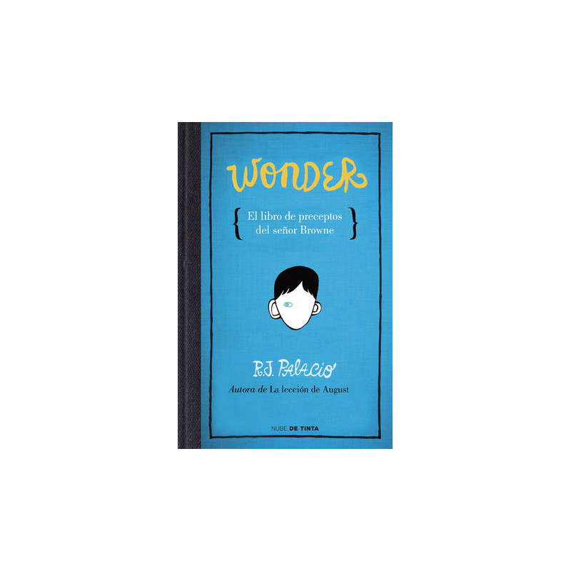 Wonder. El libro de preceptos del señor Browne