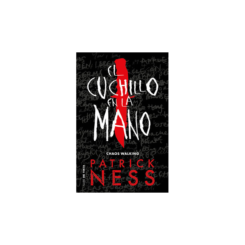 El cuchillo en la mano (Chaos Walking 1)