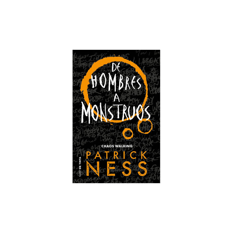 De hombres a monstruos (Chaos Walking 3)