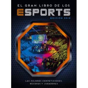 El gran libro de los esports (edición 2018)