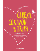 Cabeza, corazón y tripa