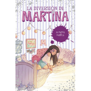 La puerta mágica (La diversión de Martina 3)