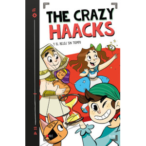 The Crazy Haacks y el reloj sin tiempo (Serie The Crazy Haacks 3)