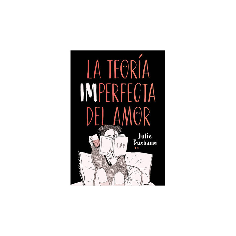 La teoría imperfecta del amor