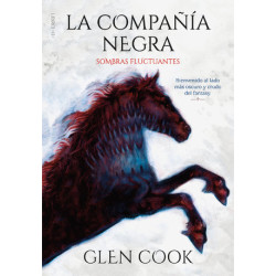 La compañía negra. Sombras...