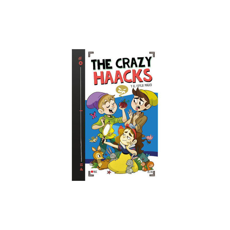 The Crazy Haacks y el espejo mágico (Serie The Crazy Haacks 5)