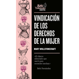 Vindicación de los derechos de la mujer