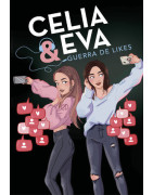 Celia y Eva. Guerra de Likes