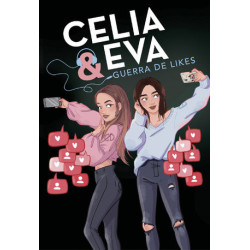 Celia y Eva. Guerra de Likes