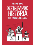 Destripando la historia - Los mayores villanos