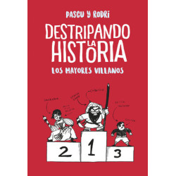 Destripando la historia -...