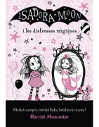 La Isadora Moon - La Isadora Moon i les disfresses màgiques