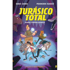 Dinos contra robots (Serie Jurásico Total 2)