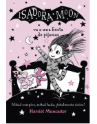 Isadora Moon 8 - Isadora Moon va a una fiesta de pijamas